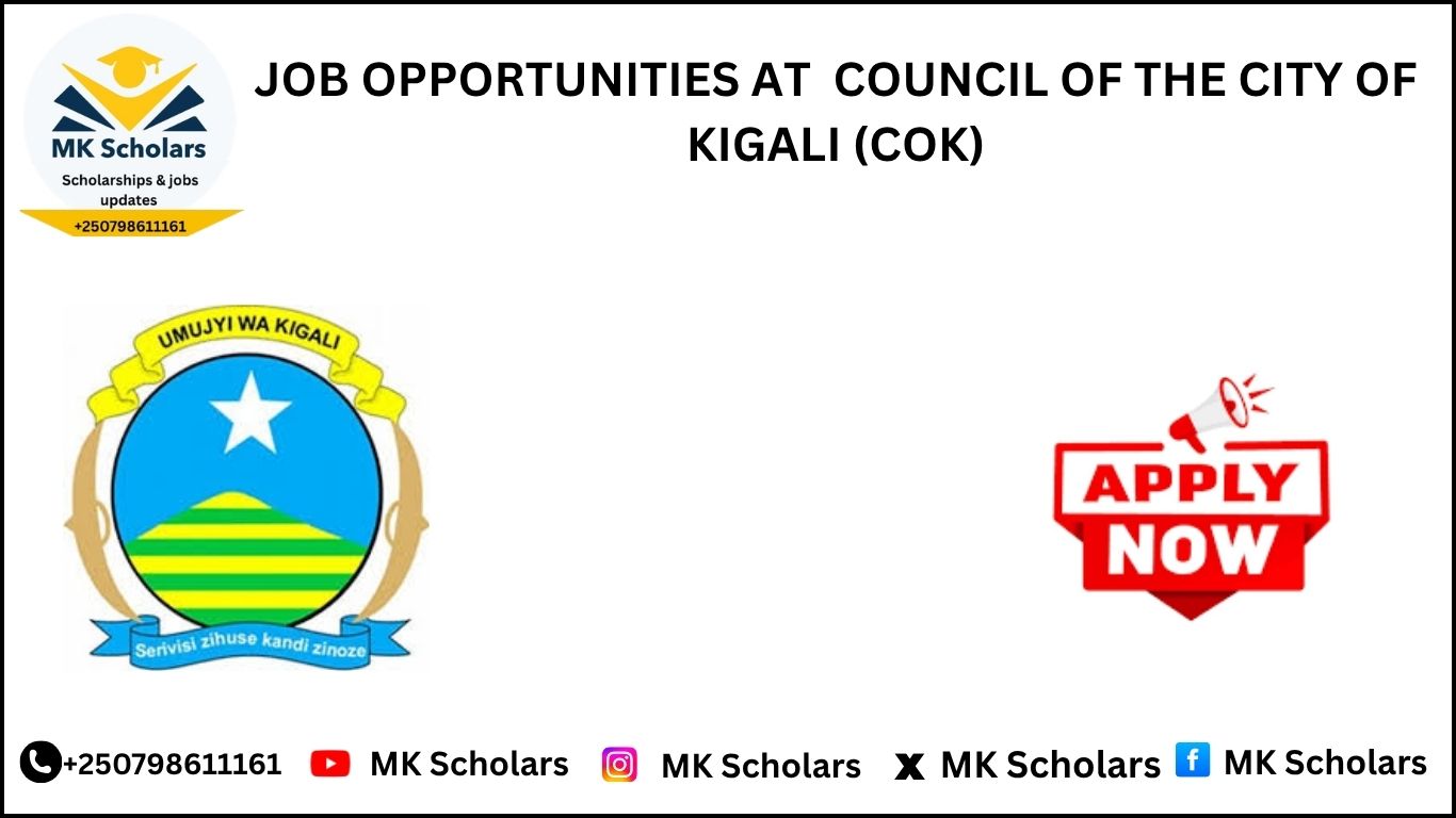 JOB OPPORTUNITIES AT  COUNCIL OF THE CITY OF KIGALI (COK)